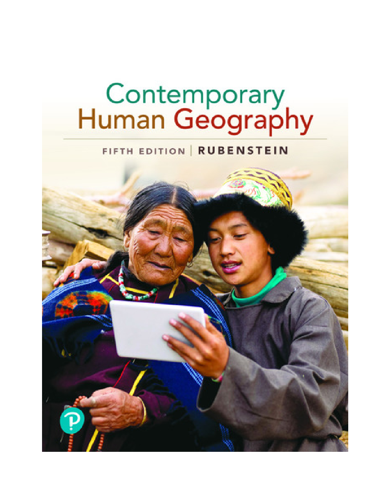 Preview of Contemporary Human Geography, 5th Edition, By James Rubenstein [PDF] [eBook]